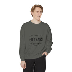 Personalizable: Authentic “50 Years of Not Giving a Damn” Sweatshirt