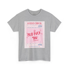 “Pro Fuck You” Graphic Tee