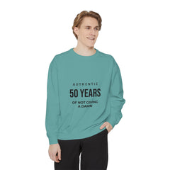 Personalizable: Authentic “50 Years of Not Giving a Damn” Sweatshirt