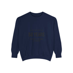 Personalizable: Authentic “50 Years of Not Giving a Damn” Sweatshirt