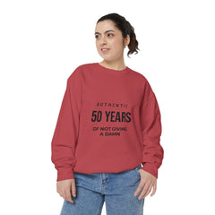 Personalizable: Authentic “50 Years of Not Giving a Damn” Sweatshirt