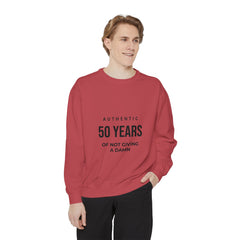 Personalizable: Authentic “50 Years of Not Giving a Damn” Sweatshirt