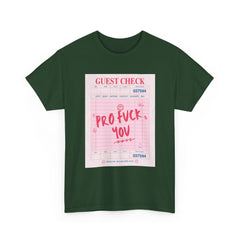 “Pro Fuck You” Graphic Tee