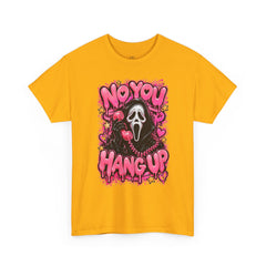 “No You Hang Up” Ghost Face Graphic Tee