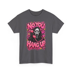 “No You Hang Up” Ghost Face Graphic Tee