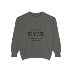 Personalizable: Authentic “50 Years of Not Giving a Damn” Sweatshirt