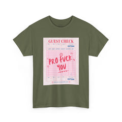 “Pro Fuck You” Graphic Tee