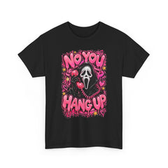“No You Hang Up” Ghost Face Graphic Tee